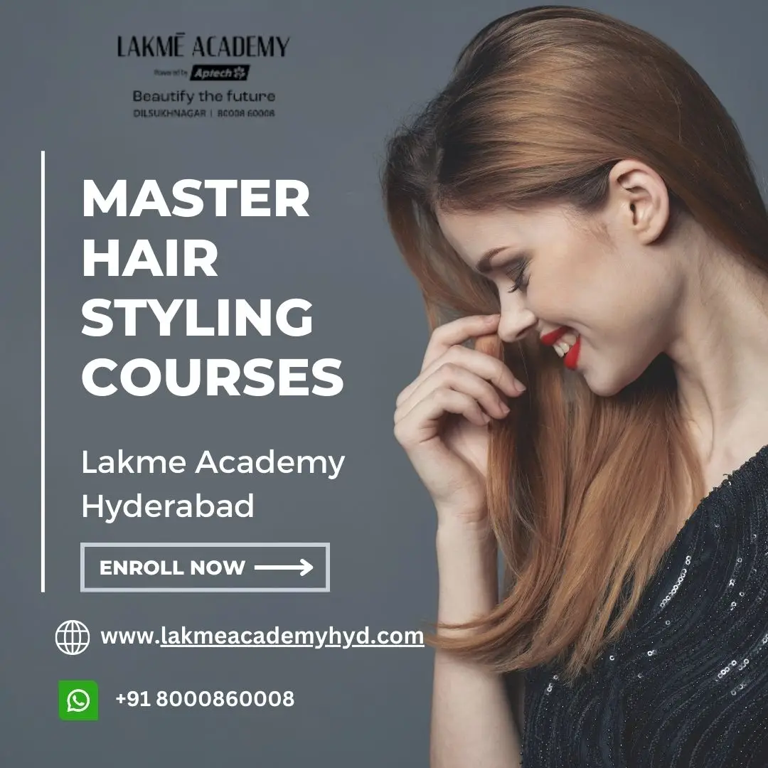 Lakme Academy Hyderabad offers a Hair Stylist Specialist Course