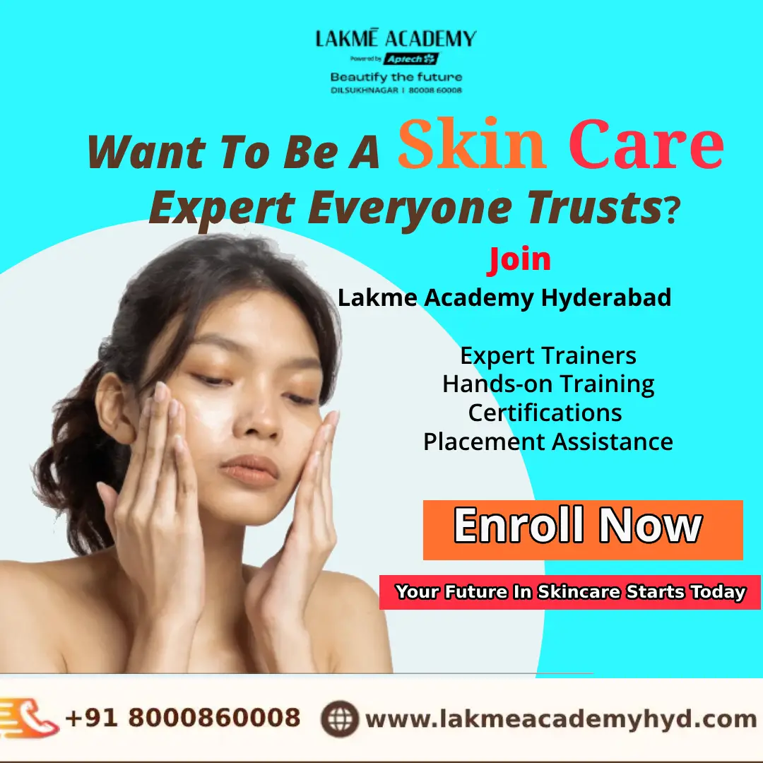 Become A Skin Care Expert In Hyderabad
