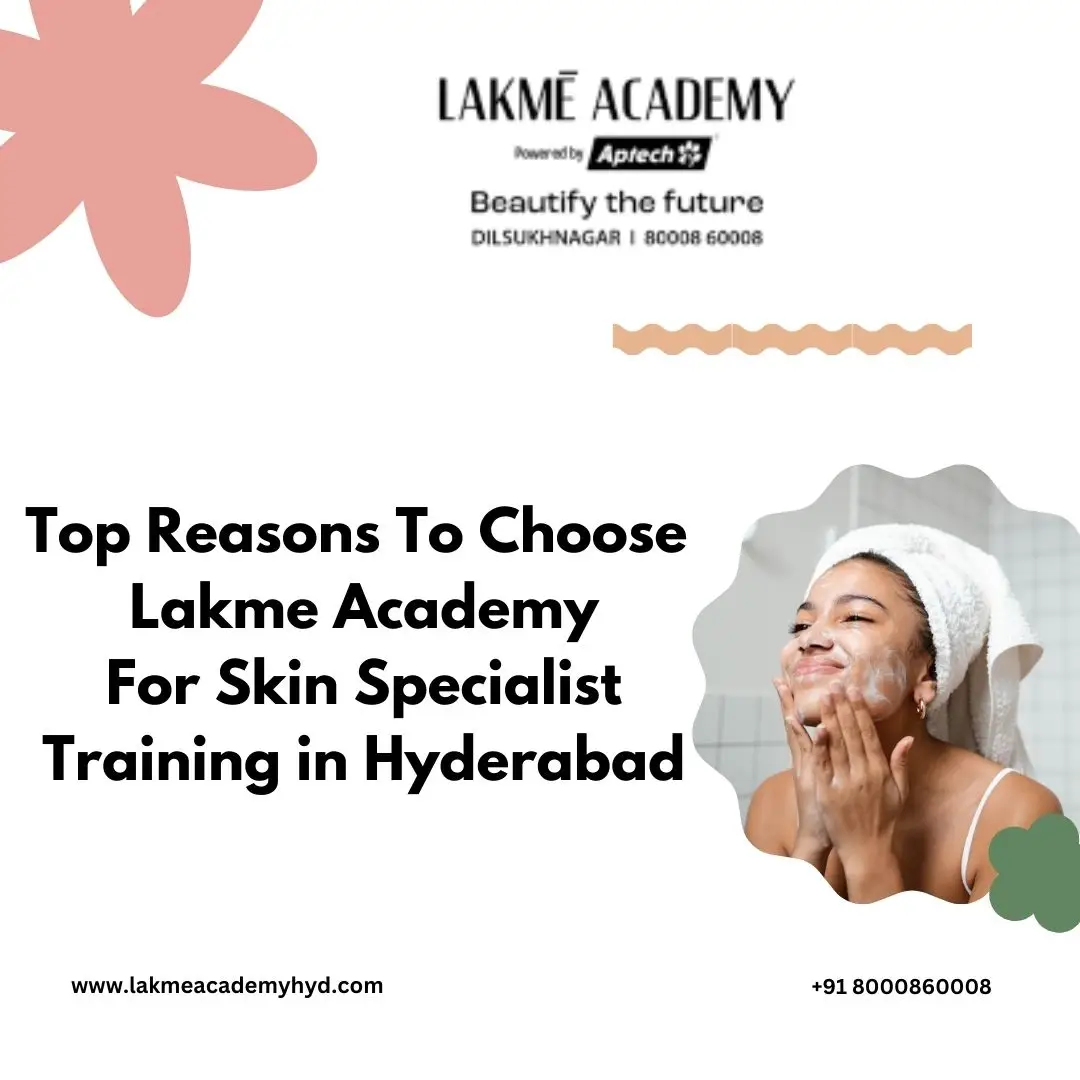 Looking for the best skin specialist training in Hyderabad